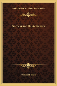 Success and Its Achievers