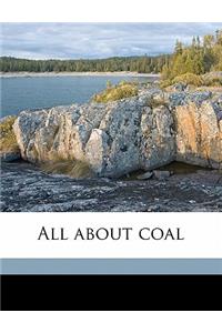 All about Coal