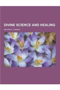 Divine Science and Healing