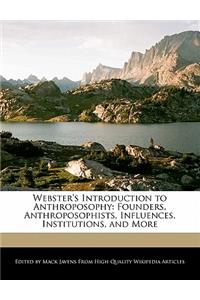 Webster's Introduction to Anthroposophy