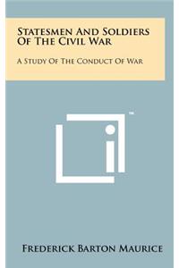 Statesmen and Soldiers of the Civil War