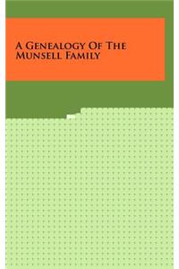 A Genealogy of the Munsell Family