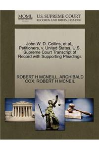 John W. D. Collins, Et Al., Petitioners, V. United States. U.S. Supreme Court Transcript of Record with Supporting Pleadings
