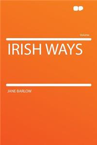 Irish Ways