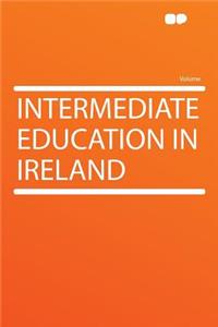 Intermediate Education in Ireland