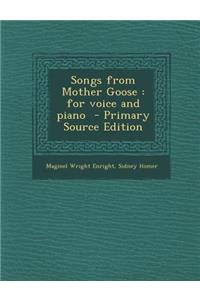 Songs from Mother Goose: For Voice and Piano