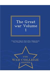 Great War Volume 1 - War College Series