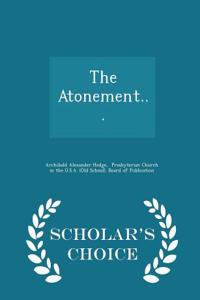 Atonement... - Scholar's Choice Edition