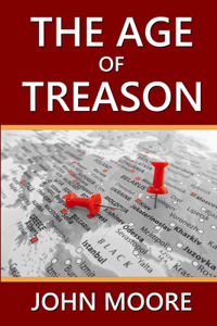 The Age of Treason
