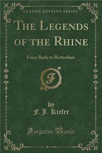 The Legends of the Rhine