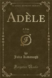Adèle, Vol. 2 of 3