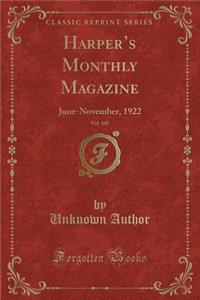 Harper's Monthly Magazine, Vol. 145