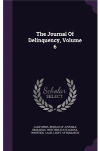 The Journal Of Delinquency, Volume 6