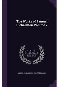 The Works of Samuel Richardson Volume 7