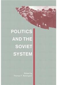 Politics and the Soviet System