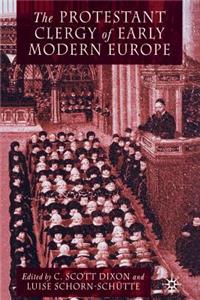 Protestant Clergy of Early Modern Europe