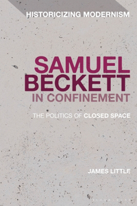 Samuel Beckett in Confinement