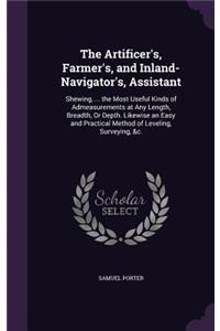 The Artificer's, Farmer's, and Inland-Navigator's, Assistant