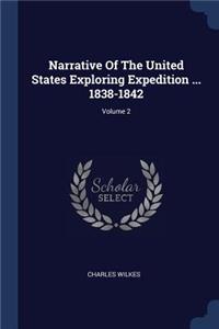 Narrative Of The United States Exploring Expedition ... 1838-1842; Volume 2