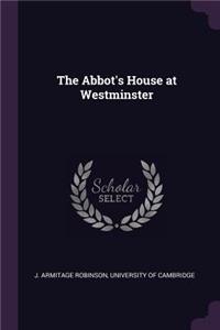 The Abbot's House at Westminster