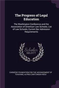 The Progress of Legal Education