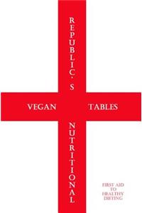 Vegan Republic's Nutritional Tables