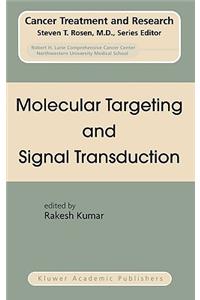 Molecular Targeting and Signal Transduction