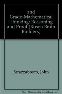 2nd Grade Mathematical Thinking: Reasoning and Proof