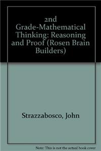 2nd Grade Mathematical Thinking: Reasoning and Proof