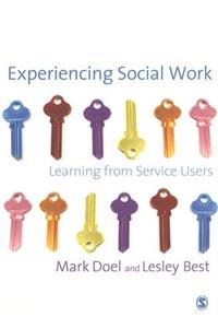 Experiencing Social Work