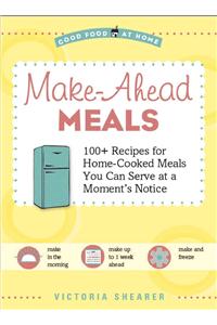 Make-Ahead Meals