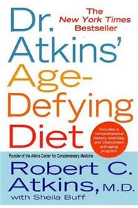 Dr. Atkins' Age-Defying Diet