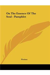 On the Essence of the Soul - Pamphlet