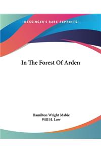 In The Forest Of Arden