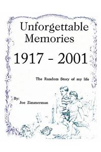 Unforgettable Memories 1917 - 2001