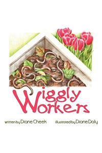 Wiggly Workers
