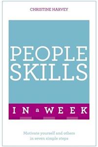 Successful People Skills in a Week: Teach Yourself
