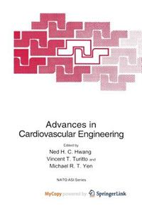 Advances in Cardiovascular Engineering