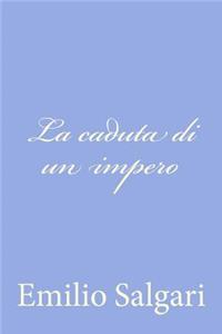 La caduta di un impero