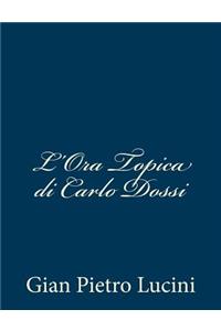 L'Ora Topica di Carlo Dossi