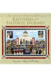 Rhythms of a Faithful Journey: Verses from Slavery to Presidency