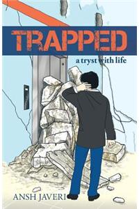Trapped