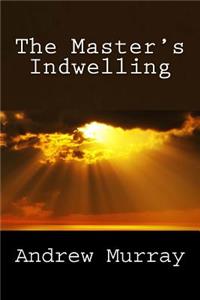 Master's Indwelling