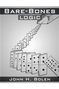 Bare-Bones Logic