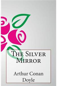 Silver Mirror