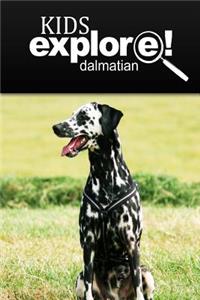 Dalmatians - Kids Explore