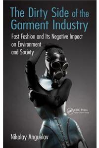 Dirty Side of the Garment Industry