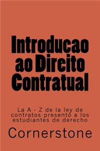 Introducao Ao Direito Contratual: Uma Introducao Ao Direito Comum E Contratos Ucc de A A Z