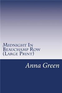 Midnight In Beauchamp Row (Large Print)