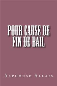 Pour cause de fin de bail